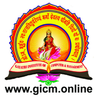 GAYATRI INSTITUTE OF COMPUTER AND MANAGEMENT